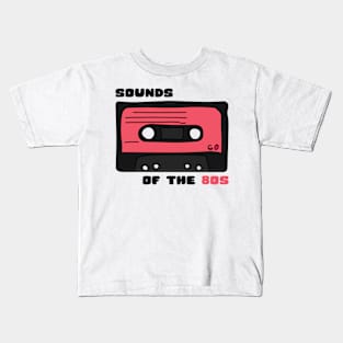 Sounds of the 80s Kids T-Shirt